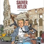 Il-faut-sauver-Hitler-bd-zenitudeprofondelemag.com...