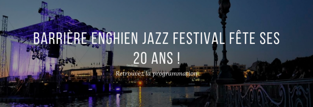barriere-enghien-jazz-festival