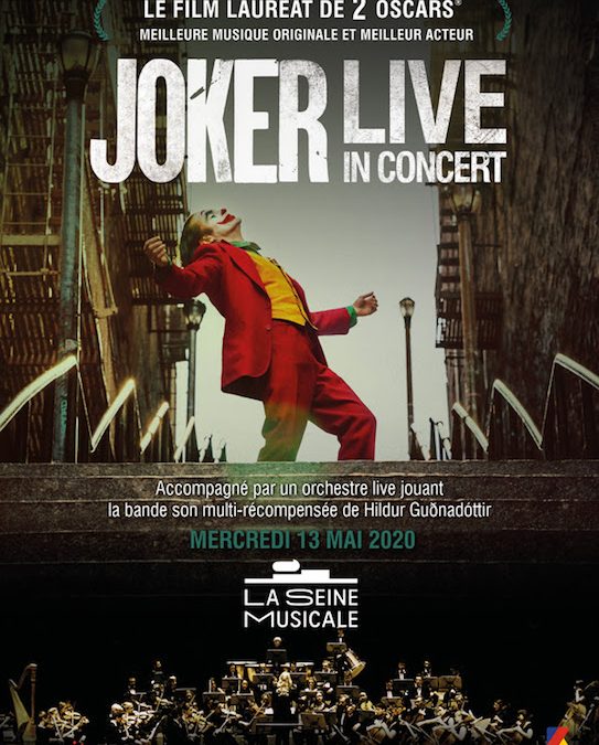 JOKER en ciné concert à la Seine Musicale