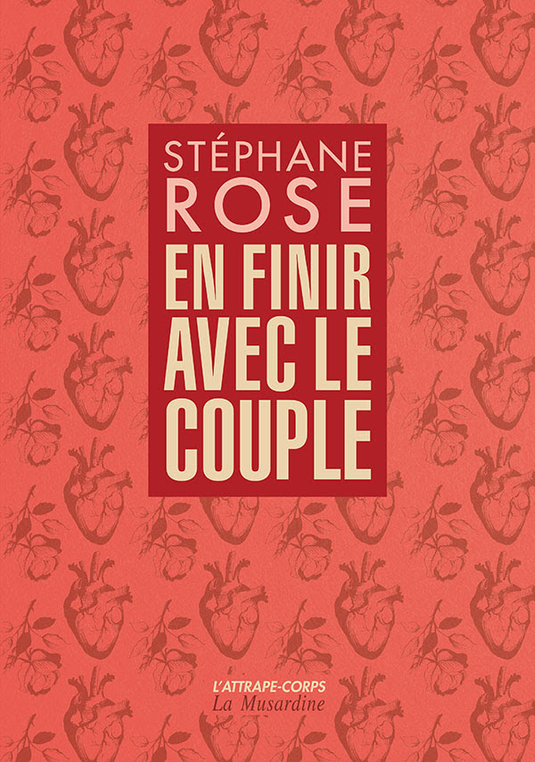 en finir avec le couple_Stephane ROSE - zenitudeprofondelemag.com