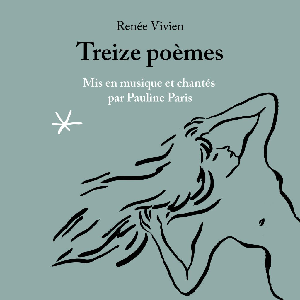 Pauline Paris chante Renée Vivien