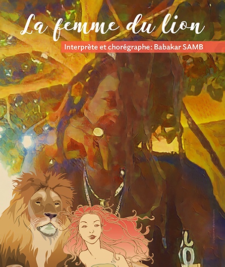 LA FEMME DU LION de et avec Babakar Samb