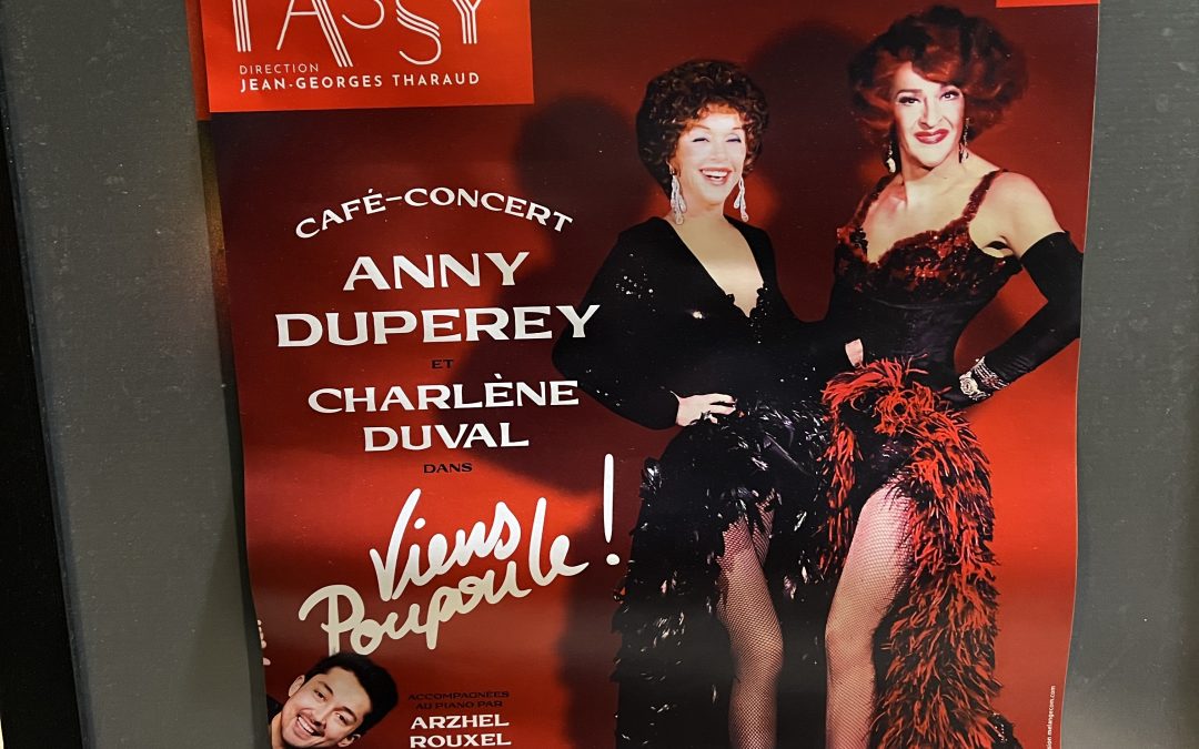 VIENS POUPOULE … ou quand Anny Duperey et Charlene Duval nous emmènent au Café Concert