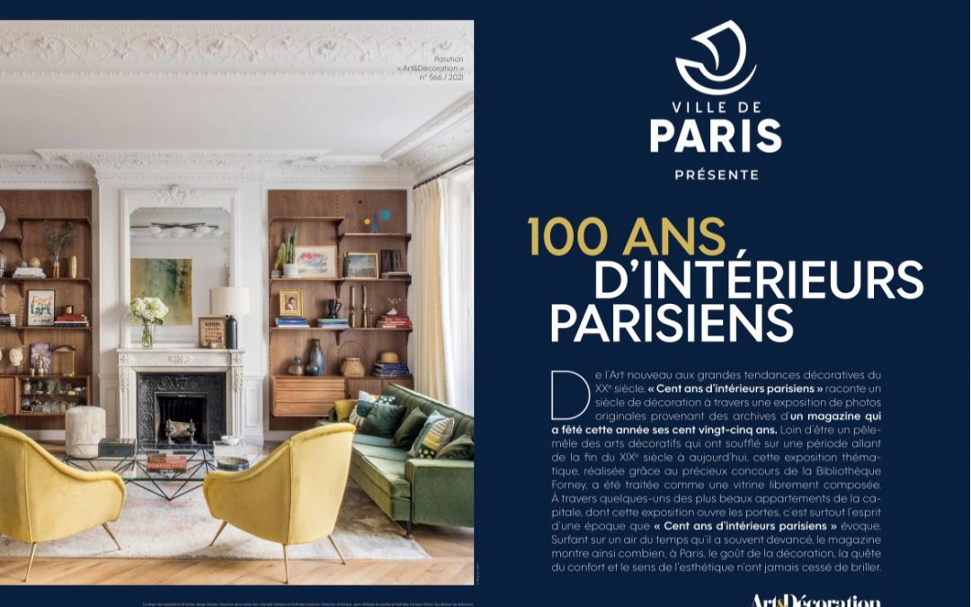 DERNIERS JOURS POUR L’EXPOSITION « 100 ANS D’INTÉRIEURS PARISIENS »