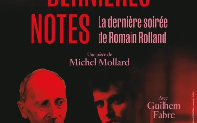 « DERNIÈRES NOTES, LA DERNIÈRE SOIRÉE DE ROMAIN ROLLAND » AU STUDIO HEBERTOT