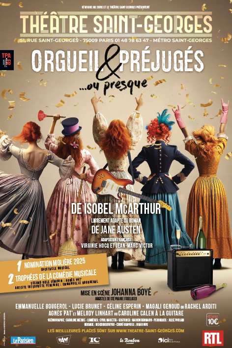 Orgueil & Préjugés… ou presque » -Théâtre Saint-Georges.