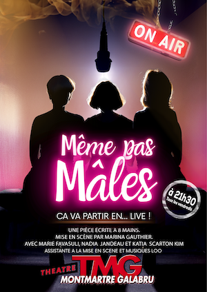 même pas males