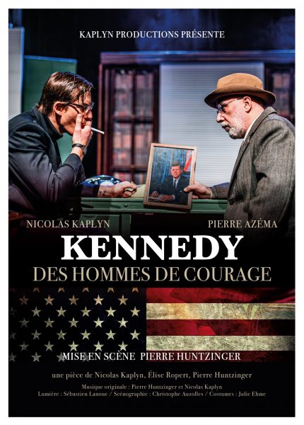 kennedy, des hommes de courage-Nicolas Kaplyn