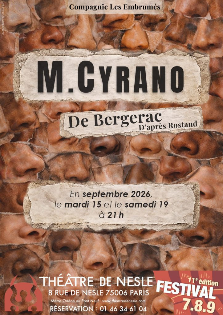 M Cyrano festival 7 8 9 theatre de nestle zenitude  profonde le mag 