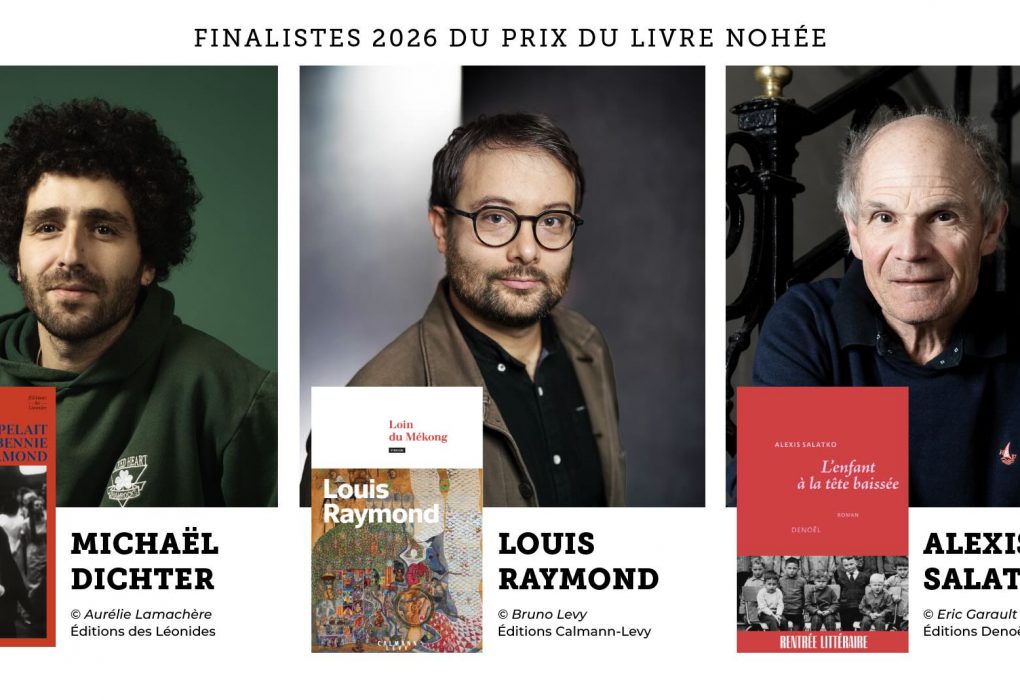 PRIX DU LIVRE NOHÉE 2026 LES TROIS ROMANS FINALISTES